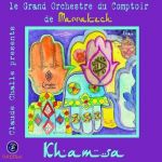 Claude Challe presents Khamsa | Comptoir Darna Orchestra