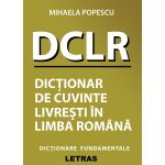 Dictionar de cuvinte livresti in limba romana | Mihaela Popescu