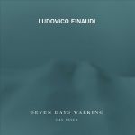 Seven Days Walking - Day 7 | Ludovico Einaudi