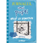 Arest la domiciliu | Jeff Kinney