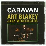 Caravan | Art Blakey