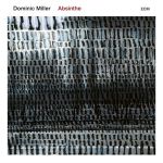 Absinthe | Dominic Miller