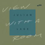 View With a Room | Julian Lage