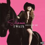 Queen Of Me | Shania Twain