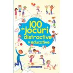 100 de jocuri distractive si educative | Rebecca Gilpin