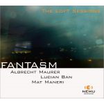 Fantasm | Albrecht Maurer, Lucian Ban