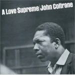 A Love Supreme - Vinyl | John Coltrane
