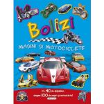 Bolizi - Masini si motociclete |