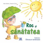 Roc si sanatatea | Aleix Cabrero, Rosa M. Curto