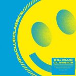 90s Club Classics - Vinyl | Various Artists