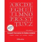 425 de greseli frecvente in limba romana | Petcu Abdulea