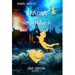 Serafina si inima franta | Robert Beatty