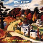 Into The Great Wide Open | Tom Petty And The Heartbreakers