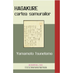 Hagakure. Cartea samurailor | Yamamoto Tsunetomo