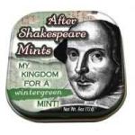 After Shakespeare Mints | The Unemployed Philosophers Guild