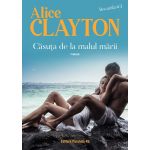 Casuta de la malul marii | Alice Clayton