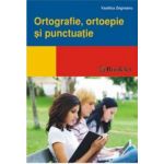 Mic ghid - Ortografie, ortoepie si punctuatie | Vasilica Zegreanu