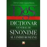 Dictionar general de sinonime al limbii romane | Doina Cobet, Laura Manea