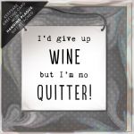 Felicitare - I`m No Quitter | Great British Card Company
