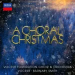 A Choral Christmas | Voces 8