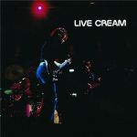 Live Cream - Vol.1 - Vinyl | Cream
