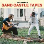 Sand Castle Tapes - Vinyl | Balthazar