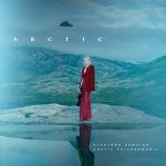 Arctic - Vinyl | Eldbjorg Hemsing, Arctic Philharmonic