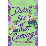 Didn't See That Coming | Jesse Q. Sutanto