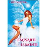 Emisarii luminii | Chico Xavier