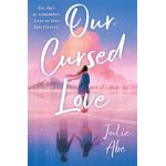 Our Cursed Love | Julie Abe