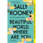 Beautiful World, Where Are You | Sally Rooney