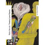 Twenty Love Poems and a Song of Despair | Pablo Neruda