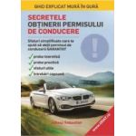 Secretele obtinerii permisului de conducere - Juhasz Sebastian