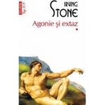 Agonie si extaz. Vol. 1 2 - Irving Stone