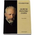 Album pentru copii pentru pian - P.I. Ceaikovski