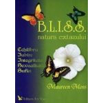 B.L.I.S.S. Natura Extazului - Maureen Moss