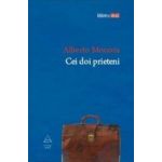 Cei doi prieteni - Alberto Moravia