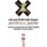Cele mai vechi texte despre Apostolul Andrei - Cristian Badilita