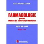 Farmacologie pentru moase si asistenti medicali - Oana Andreia Coman
