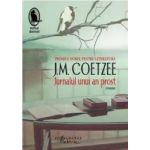 Jurnalul unui an prost - J.M. Coetzee