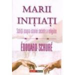 Marii initiati - Edouard Shure