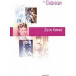 Zece femei - Al. Cistelecan