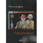 Clopotele tacerii - Dorin Serghie