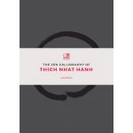 Jurnal - The Way Out Is In - The Zen Calligraphy of Thich Nhat Hanh | Thames & Hudson Ltd