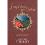 Lungul drum spre libertate - Michael Phillips