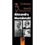 Alexandru Macedonski Din Istoria Literaturii Romane De La Origini Pana In Prezent - G. Calinescu