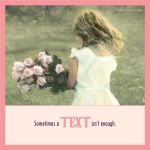 Felicitare - Sometimes a text isn't enough | Betsy Cameron