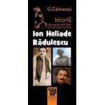 Ion Heliade Radulescu Din Istoria Literaturii Romane De La Origini Pana In Prezent - G. Calinescu
