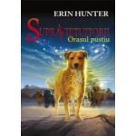 Supravietuitorii Vol.1 Orasul PustiU- Erin Hunter