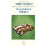 Suspendarea Pedepsei - Patrick Modiano